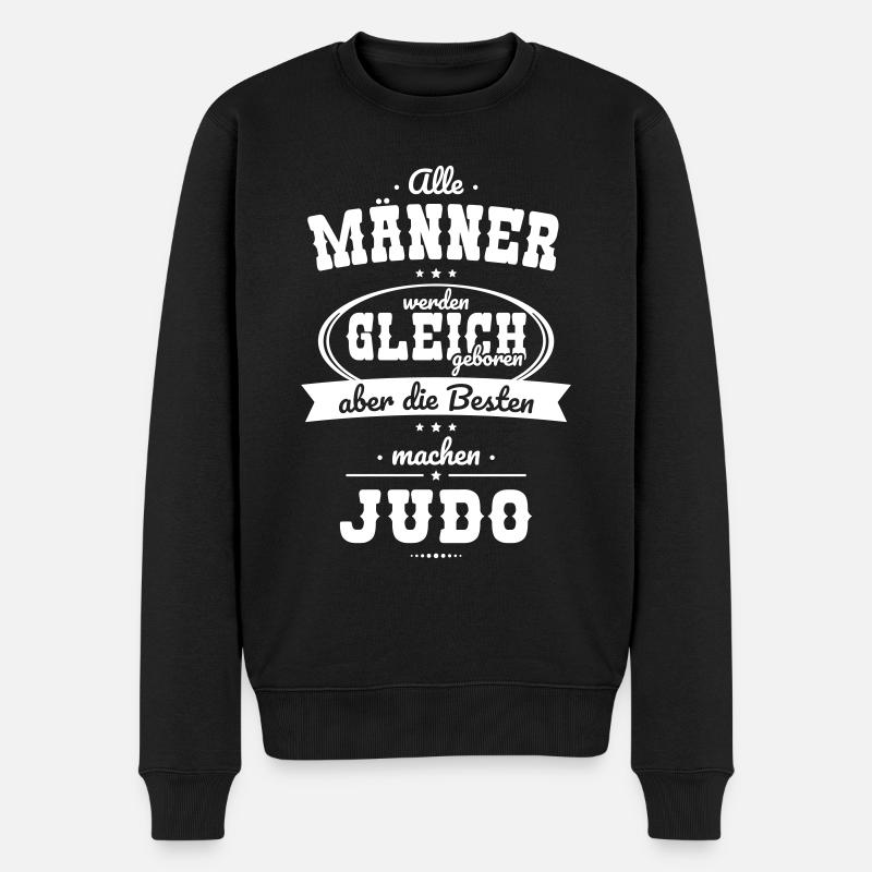 Alle Männer gleich Besten machen Judo - Männer Premium Bio Pullover - Schwarz