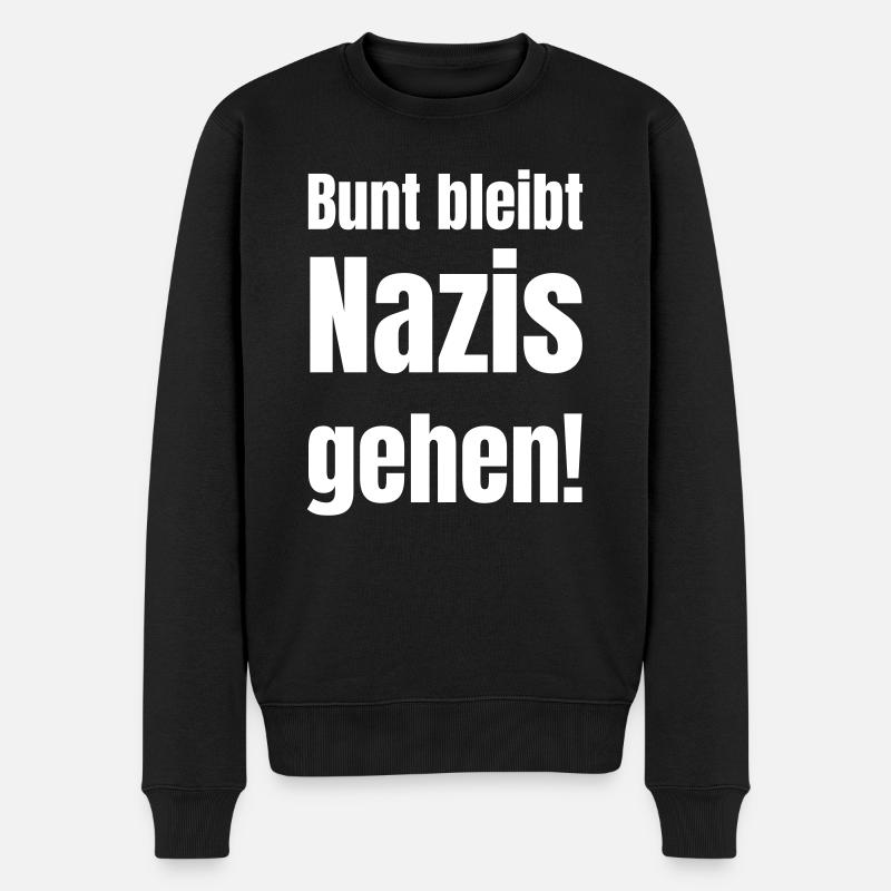 Bunt bleibt, Nazis gehen! - Männer Premium Bio Pullover - Schwarz