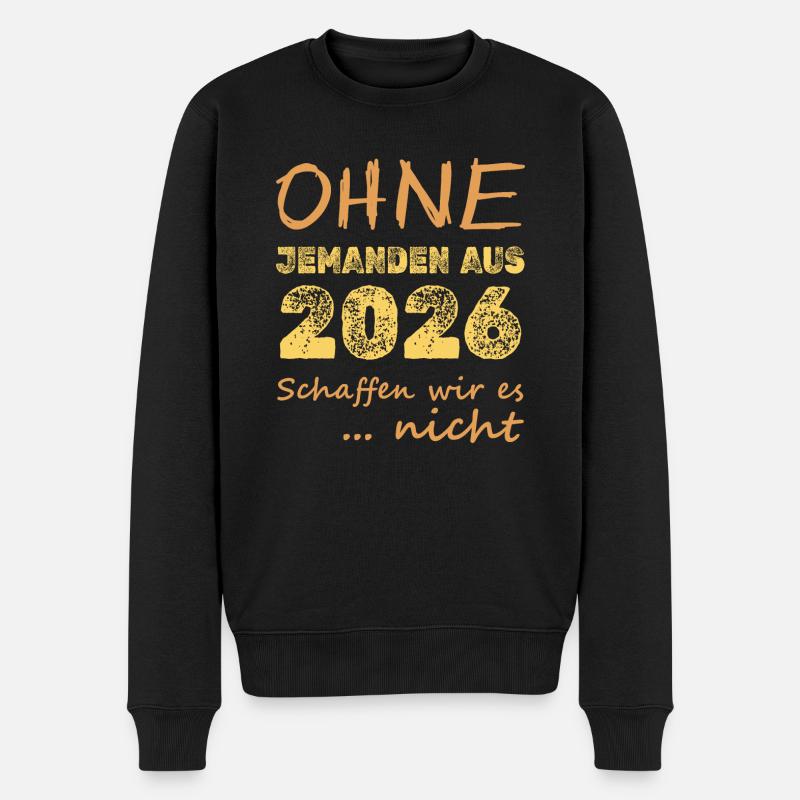 Schaffen 2026 - Männer Premium Bio Pullover - Schwarz