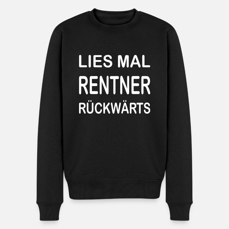 Rentner Spruch weiß - Männer Premium Bio Pullover - Schwarz