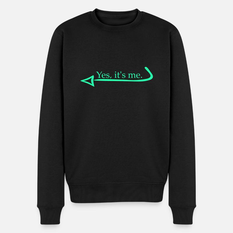 It's me Spruch Pfeil - Männer Premium Bio Pullover - Schwarz