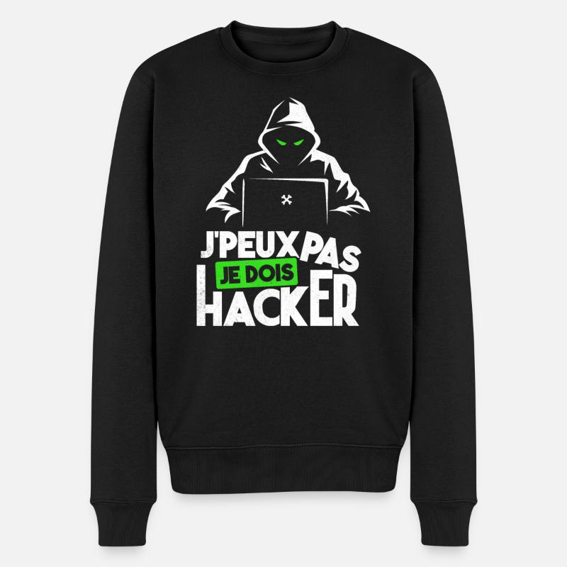 J'peux pas je dois hacker humour hacking black hat - Pull Premium bio Homme - noir