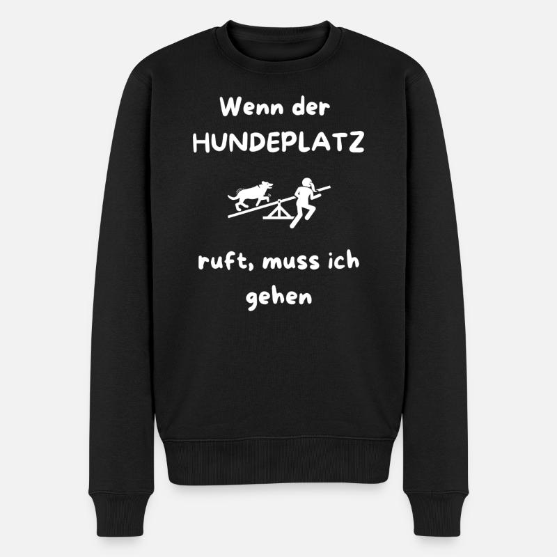 Wenn_der_HUNDEPLATZ_ruft _muss_ich_gehen - Pull Premium bio Homme - noir