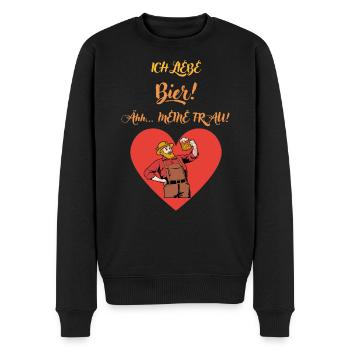Ich liebe Bier! Ähh...Meine Frau! Geschenk Shirt - Männer Premium Bio Pullover - Schwarz - Vorne - Nico (187cm)
