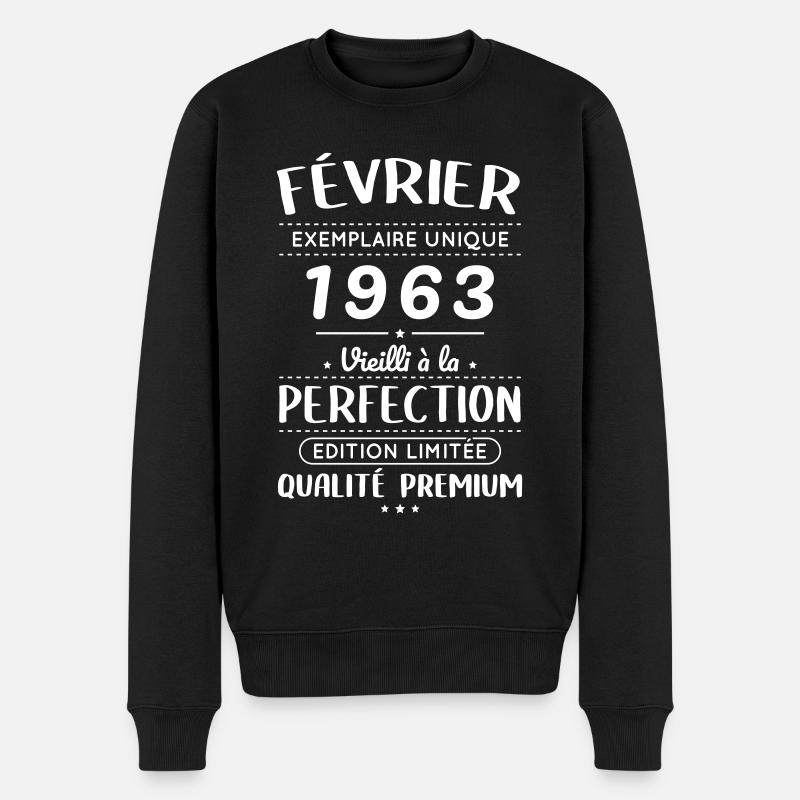 Anniversaire 60 ans - Février 1963 Perfection - Pull Premium bio Homme - noir