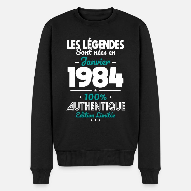 Anniversaire 40 ans - Légendes nées Janvier 1984 - Pull Premium bio Homme - noir