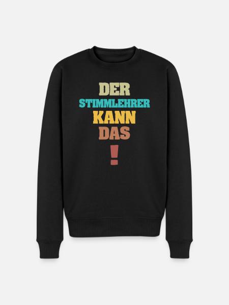 Lustig Stimmlehrer - Männer Premium Bio Pullover - Schwarz
