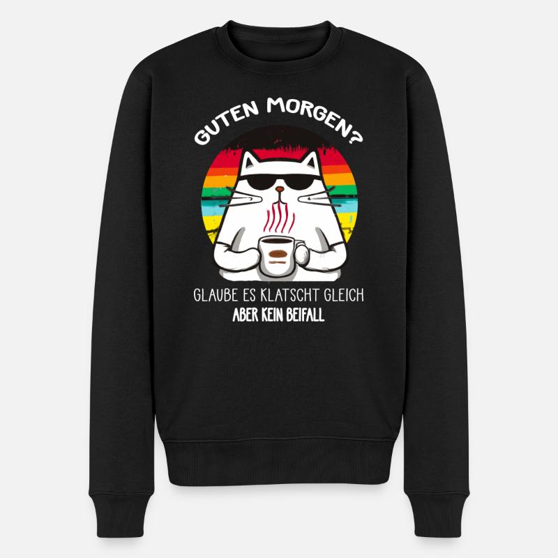 Böse KATZE Guten Morgen? - Männer Premium Bio Pullover - Schwarz