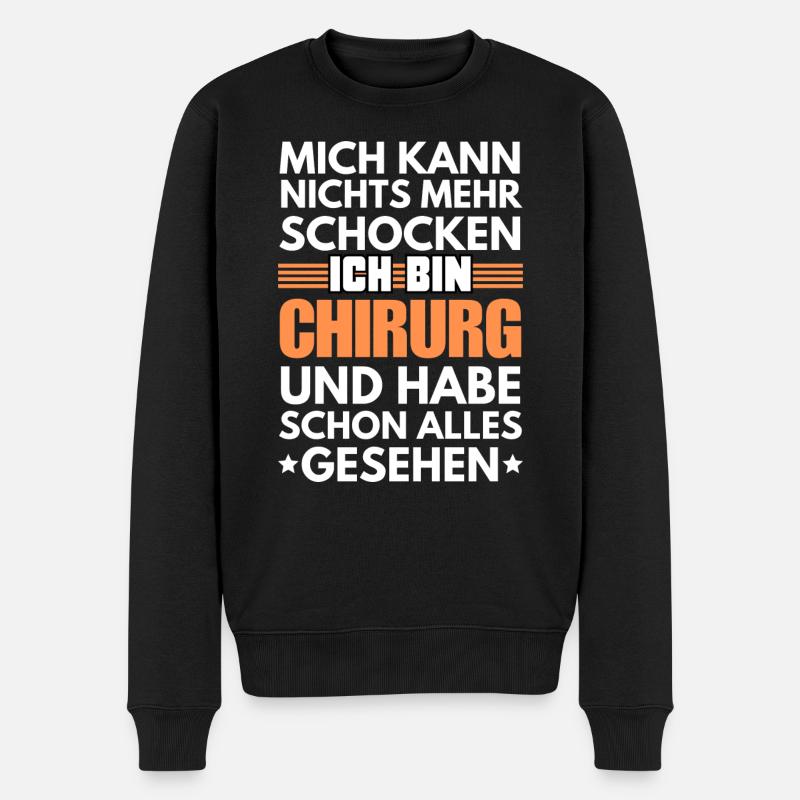Nicht schockbarer Chirurg - Männer Premium Bio Pullover - Schwarz