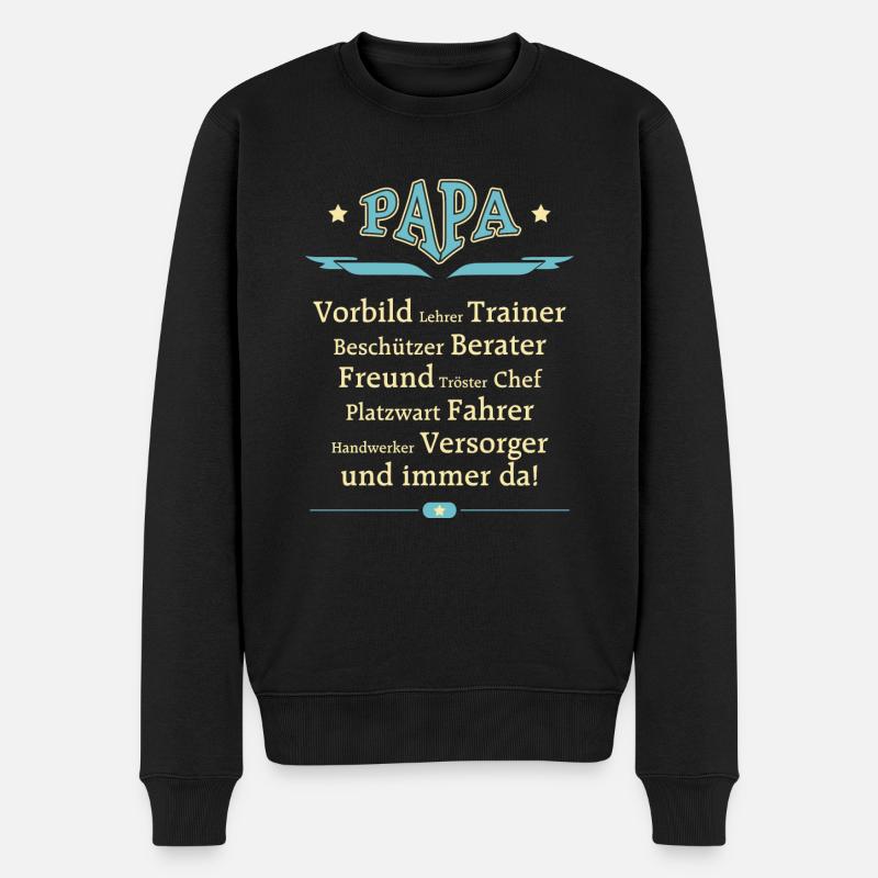 Papa Vorbild Vatertag RAHMENLOS® - Männer Premium Bio Pullover - Schwarz