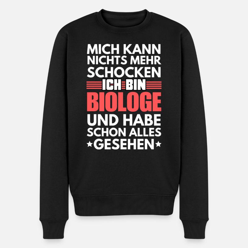 Nicht schockbarer Biologe - Männer Premium Bio Pullover - Schwarz