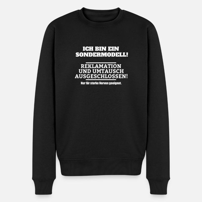 ich bin ein Sondermodell! Nur für starke Nerven! - Männer Premium Bio Pullover - Schwarz