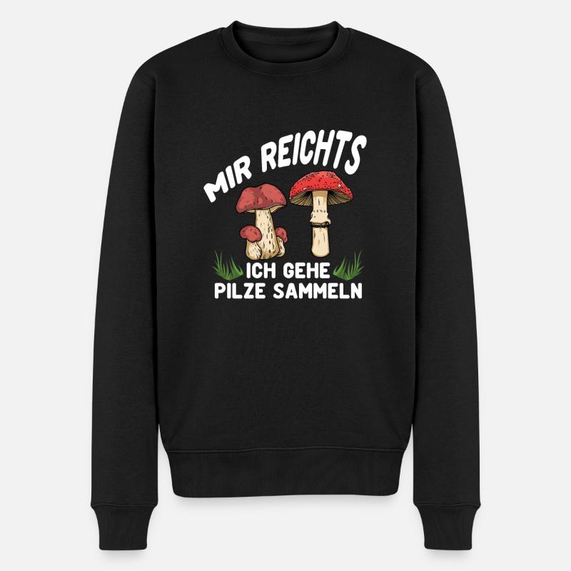 Ich gehe Pilze Sammeln - Männer Premium Bio Pullover - Schwarz