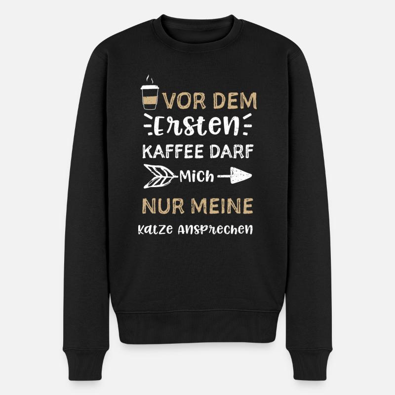 Vor Dem Ersten Kaffee Darf Mich... - Männer Premium Bio Pullover - Schwarz
