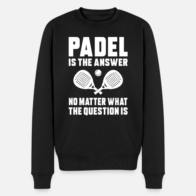 Padel, egal was passiert - Männer Premium Bio Pullover - Schwarz