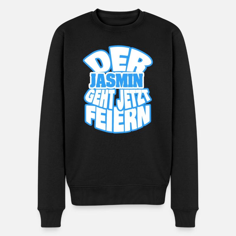 Der jasmin geht jetzt feiern - Männer Premium Bio Pullover - Schwarz
