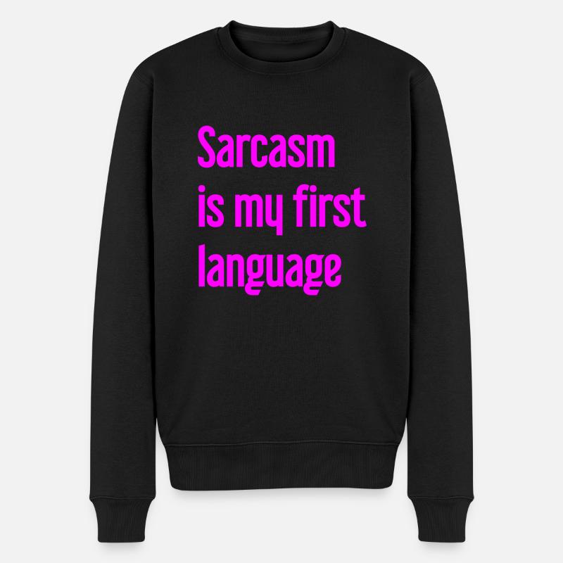Sarkasmus-Profi - Männer Premium Bio Pullover - Schwarz