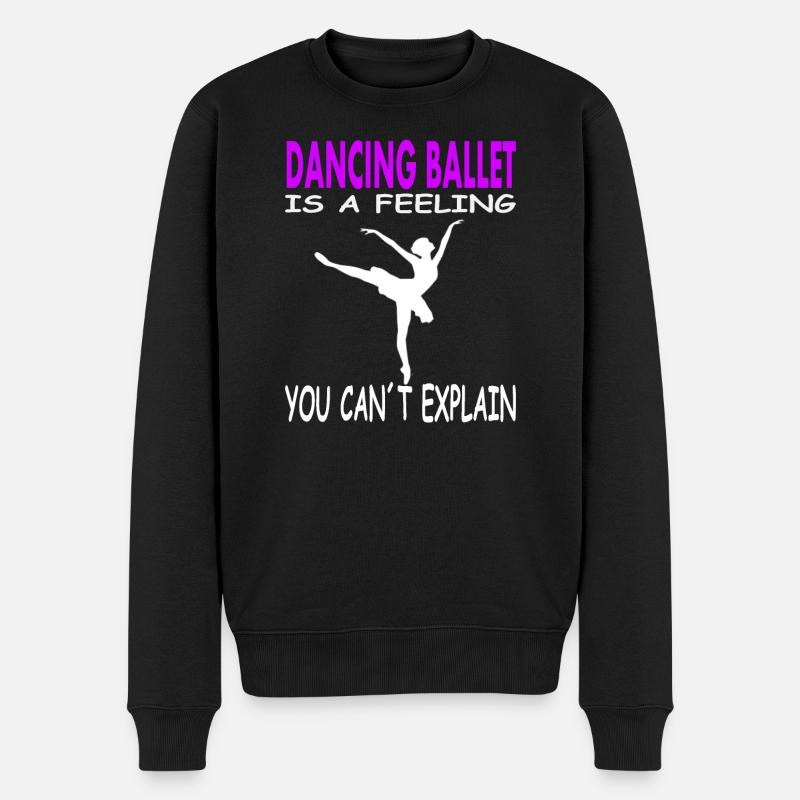 Ballet dance ballet dancer ballet dancer - Men's Premium Organic Jumper - black