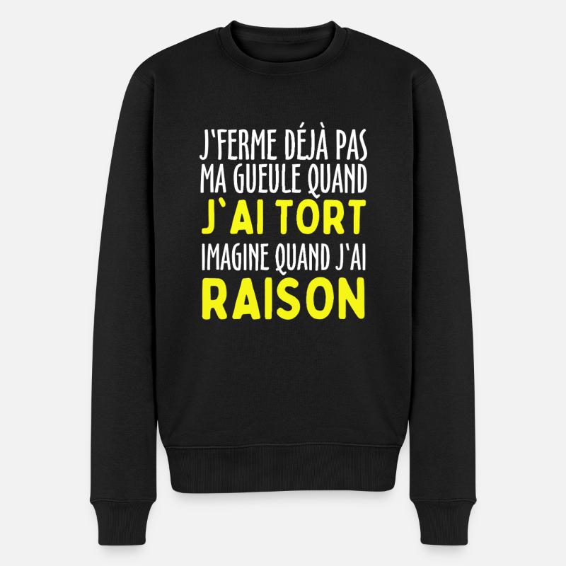 Je Ferme Jamais Ma Gueule Râleur - Pull Premium bio Homme - noir