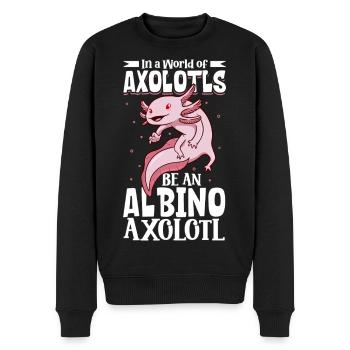 Sei ein Albino Axolotl - Männer Premium Bio Pullover - Schwarz - Vorne - Nico (187cm)