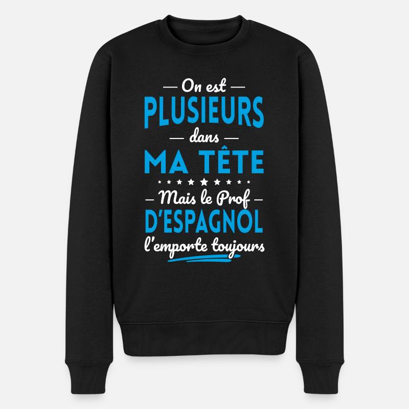 Plusieurs dans tête le Prof d'Espagnol l'emporte - Pull Premium bio Homme - noir