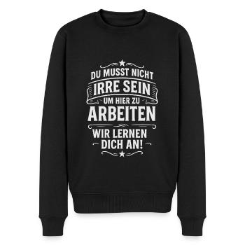 Irony Office Work Funny Sayings Colleague - Men's Premium Organic Jumper - black - Front - Nico (187cm)