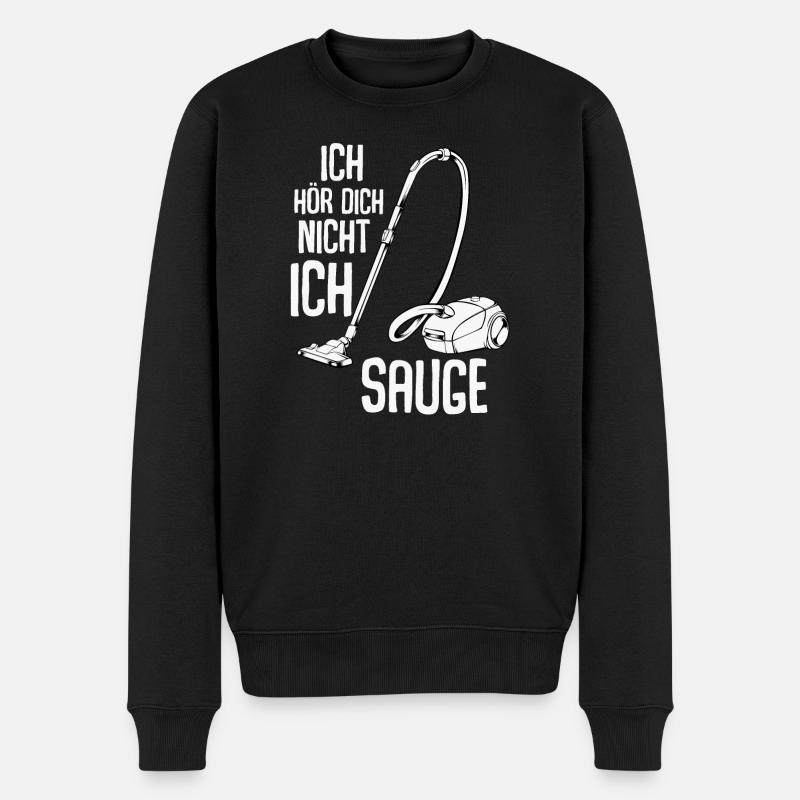 Ich Höre Dich Nicht Ich Sauge Staubsauger Lustig - Männer Premium Bio Pullover - Schwarz