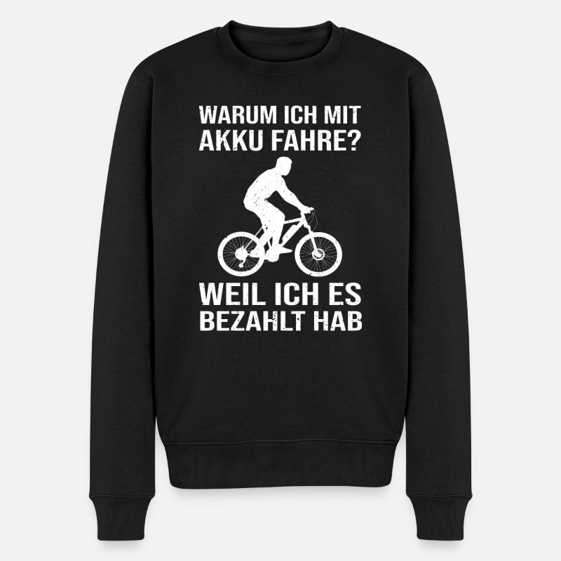 Akku Ebike E bike Fahrrad Bezahlt Geschenk Lustig - Männer Premium Bio Pullover - Schwarz