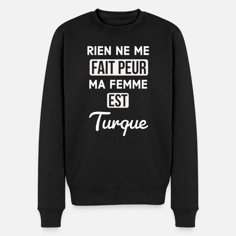Ma femme est turque - Pull Premium bio Homme - noir