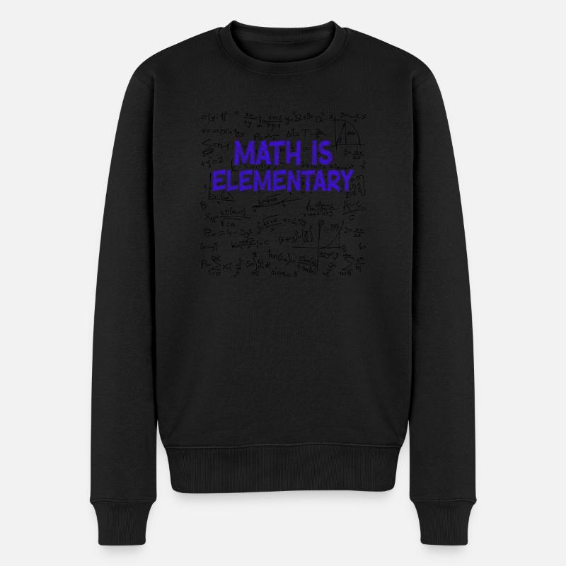 Math Is Elementary Math Teacher - Männer Premium Bio Pullover - Schwarz