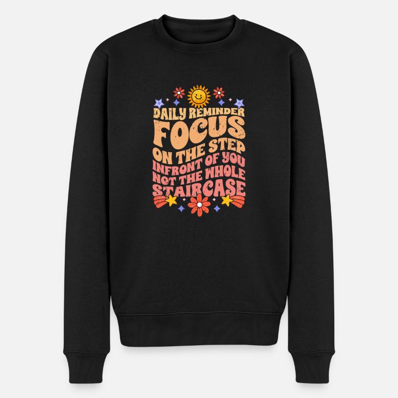 Groovy Daily Reminder Positive Affirmation - Pull Premium bio Homme - noir