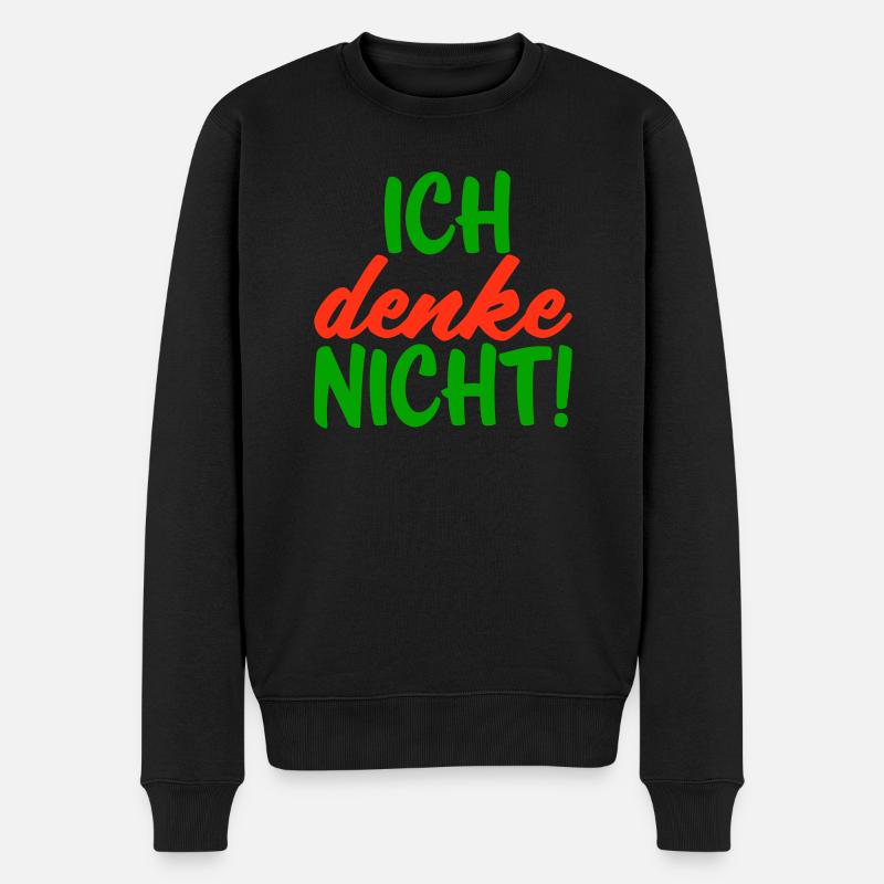Ich denke nicht - Männer Premium Bio Pullover - Schwarz