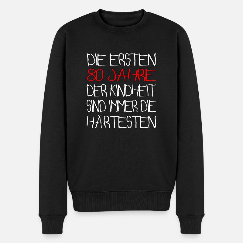 80 Jahre 80.Geburtstag - Männer Premium Bio Pullover - Schwarz