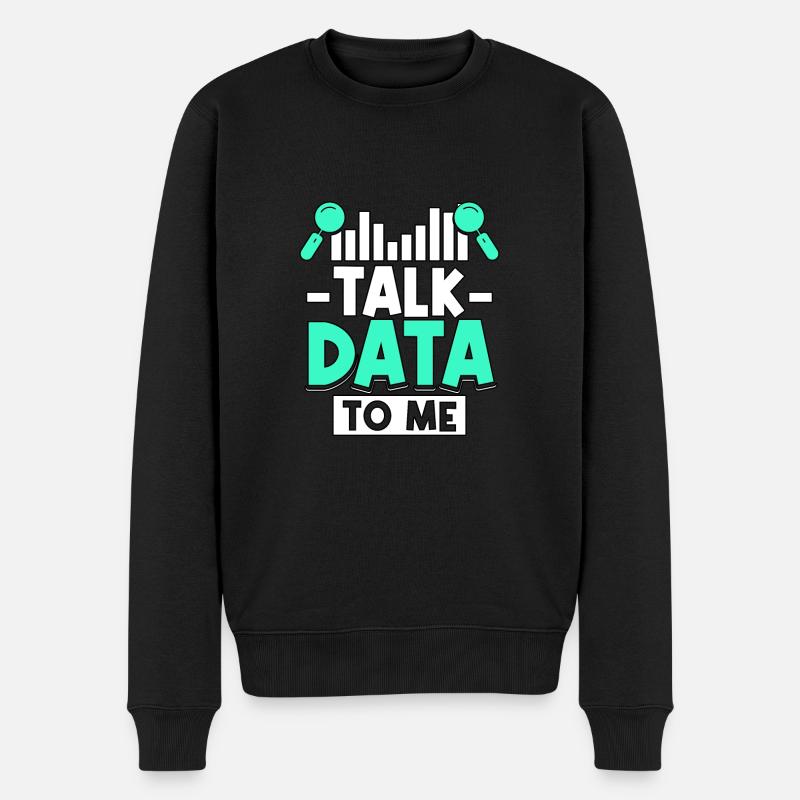 Talk Data To Me für Wissenschaftler - Männer Premium Bio Pullover - Schwarz