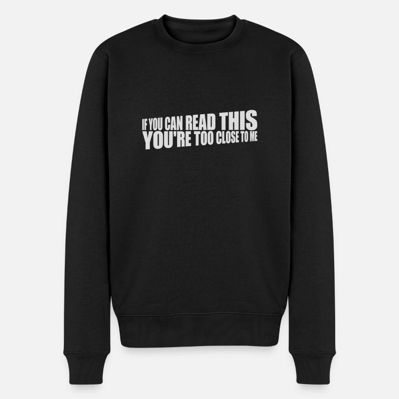 trop près de moi - Pull Premium bio Homme - noir