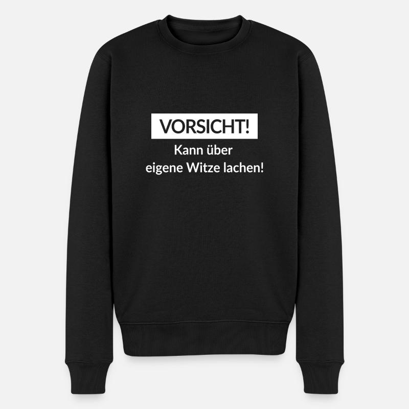 Spruch Vorsicht! - Männer Premium Bio Pullover - Schwarz