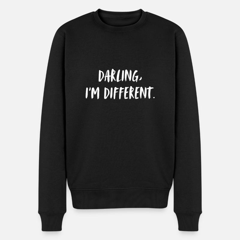 Darling, I'm different. Liebling, ich bin anders. - Männer Premium Bio Pullover - Schwarz