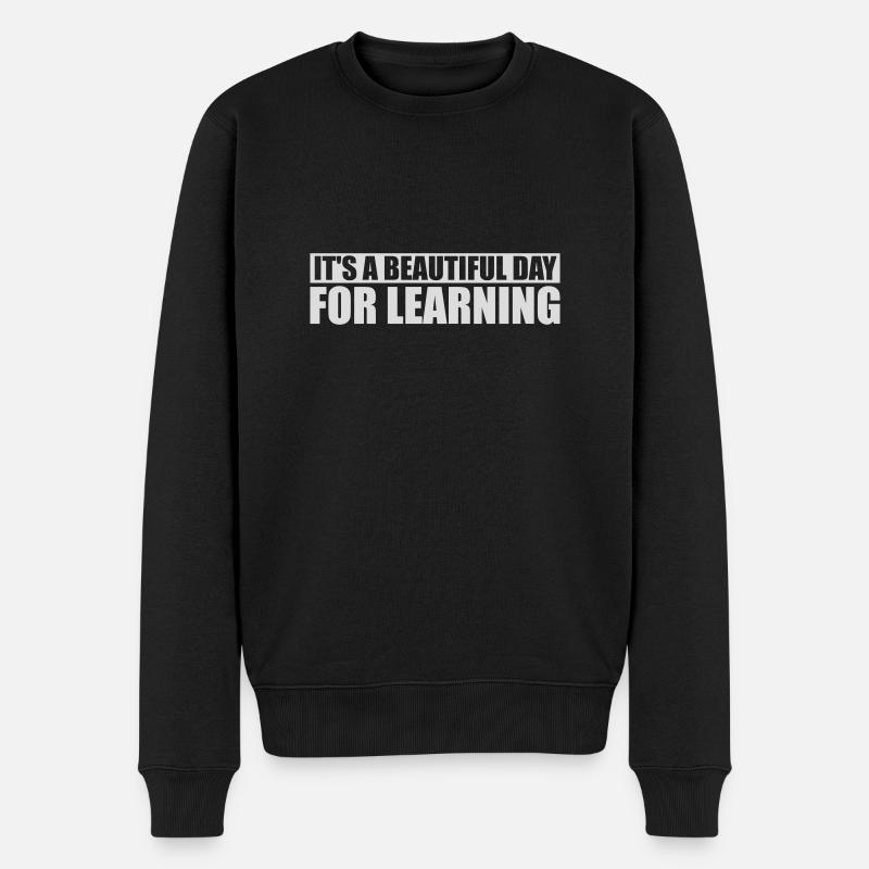 beautiful day for learning - Men's Premium Organic Jumper - black