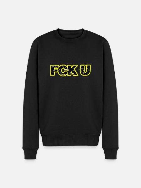 FCK U - Männer Premium Bio Pullover - Schwarz