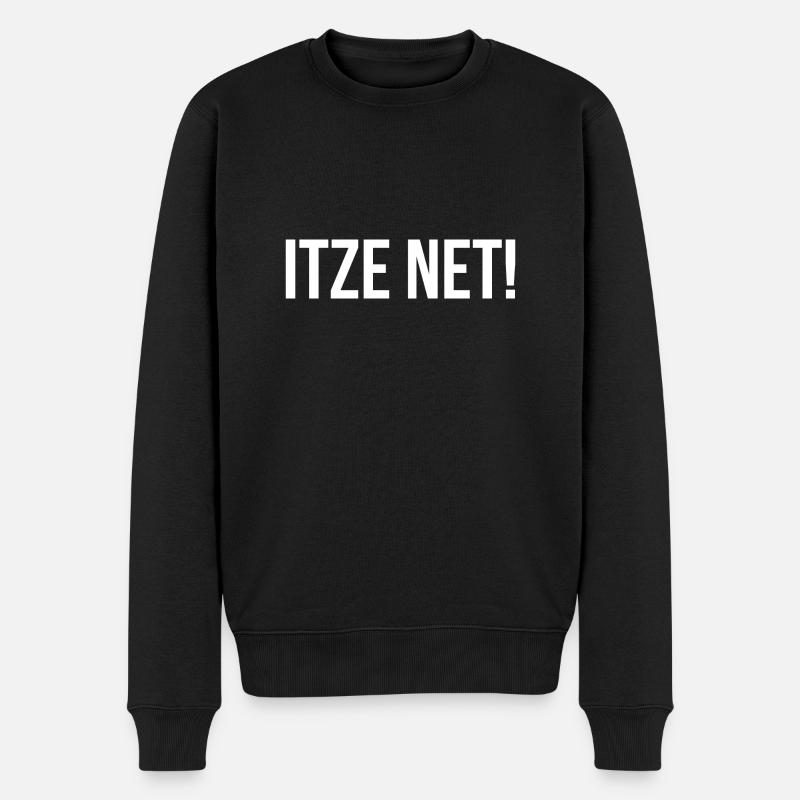 Itze Net! - Männer Premium Bio Pullover - Schwarz