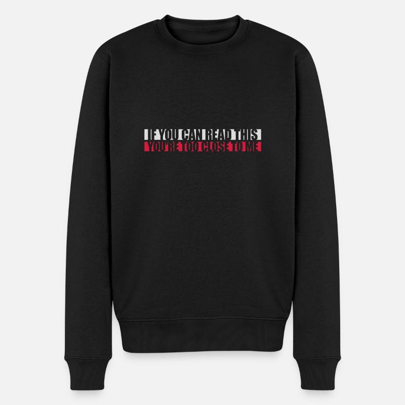 trop près de moi - Pull Premium bio Homme - noir