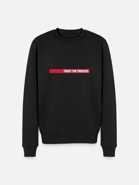 trust the process Quote - Men's Premium Organic Jumper - black