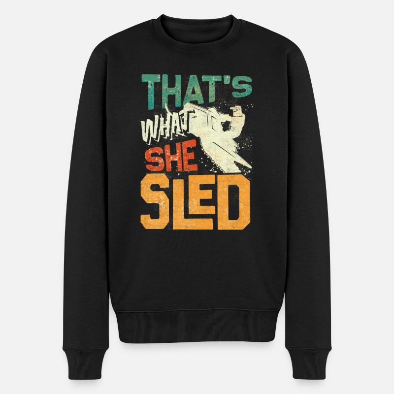Snowmobile Riding Snowmobiling Thats What She - Männer Premium Bio Pullover - Schwarz