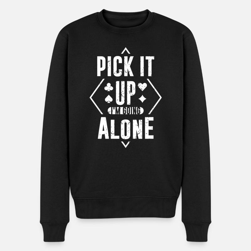 Heb es auf, ich gehe allein - Männer Premium Bio Pullover - Schwarz