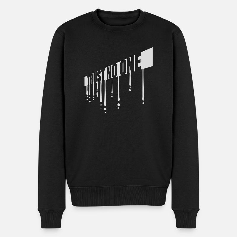 trust no one Zitat - Männer Premium Bio Pullover - Schwarz