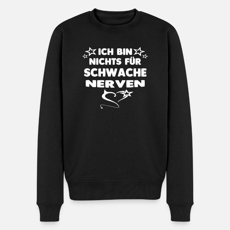 schwache Nerven - Männer Premium Bio Pullover - Schwarz