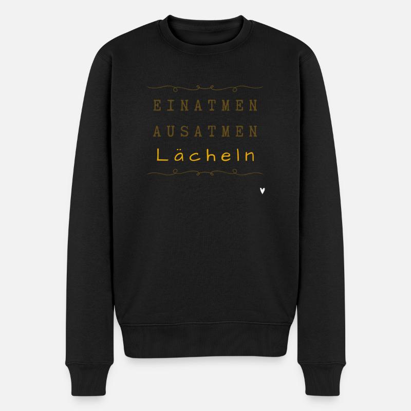 Einatmen ausatmen lächeln - Männer Premium Bio Pullover - Schwarz