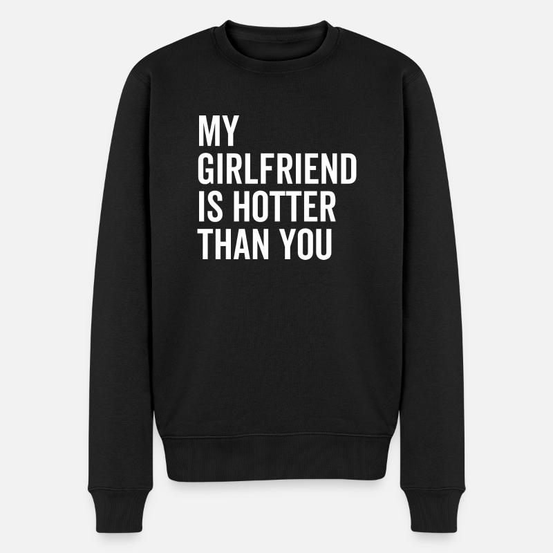 Meine Freundin ist heißer als du - Männer Premium Bio Pullover - Schwarz