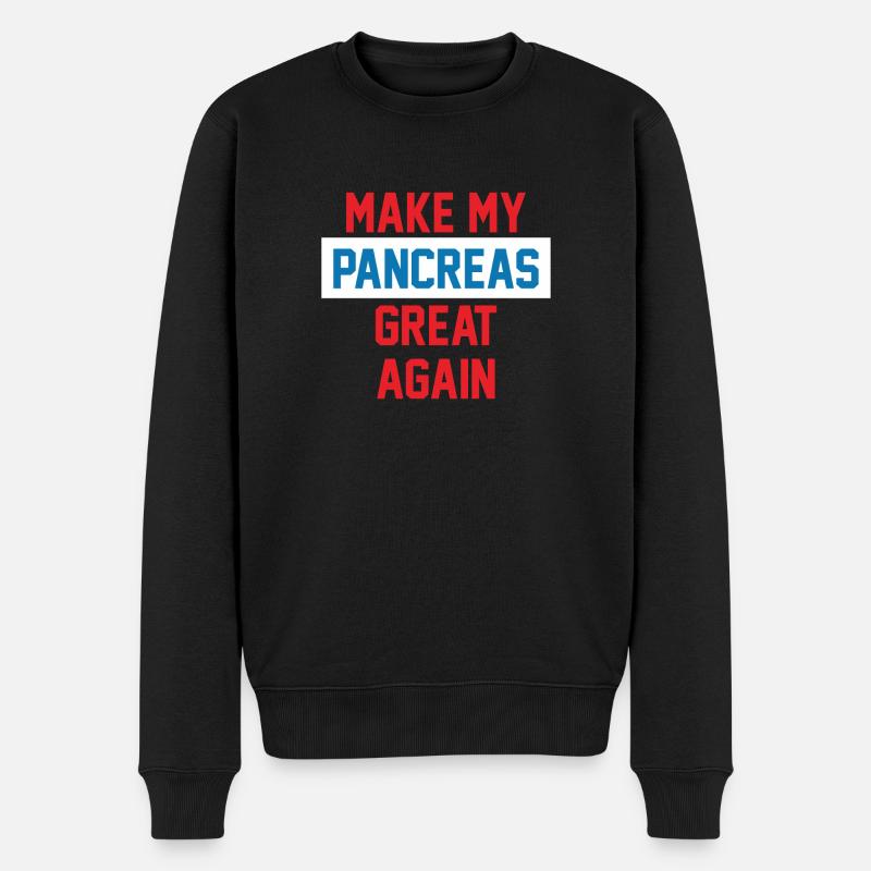 MAKE MY PANCREAS GREAT AGAIN - Men's Premium Organic Jumper - black