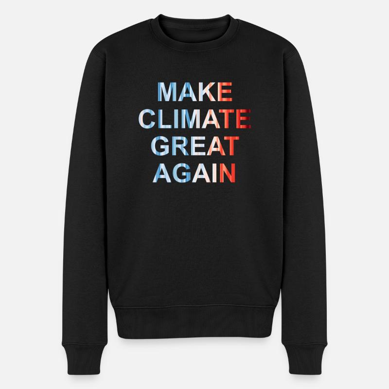 Make climate great again - Männer Premium Bio Pullover - Schwarz